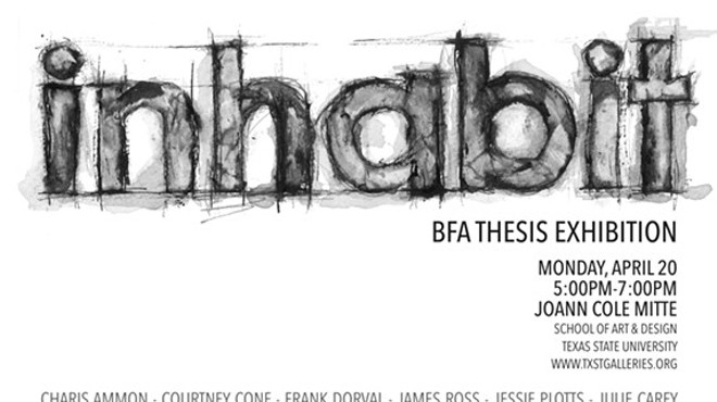 Inhabit: BFA Thesis Student Exhibition