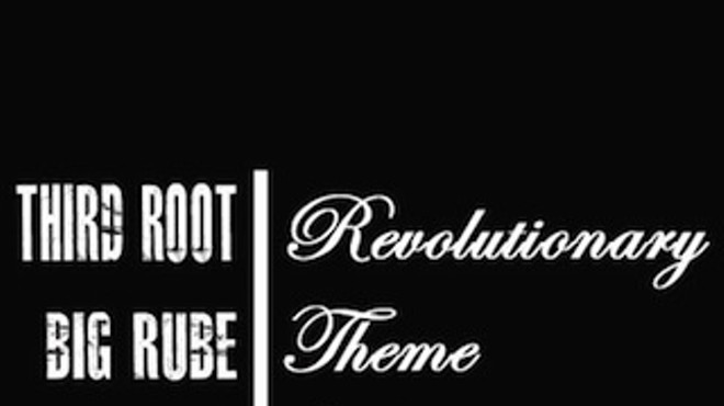 Third Root Release: 'Revolutionary Theme Music'