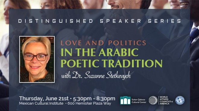 Love and Politics in the Arabic Poetic Tradition