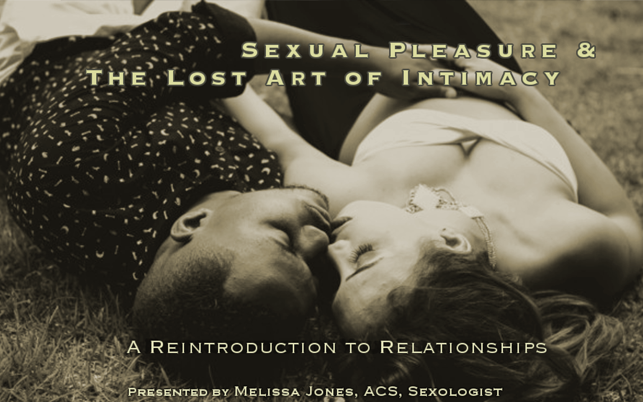 Image: Sexual Pleasure and the Lost Art of Intimacy