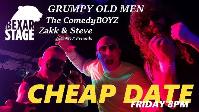 Cheap Date: Grumpy Old Men, Zakk & Steve, The ComedyBoyz