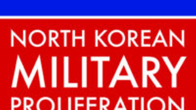 North Korean Military Proliferation in the Middle East and Africa: Enabling Violence and Instability