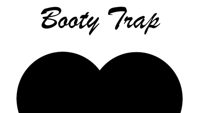 Booty Trap
