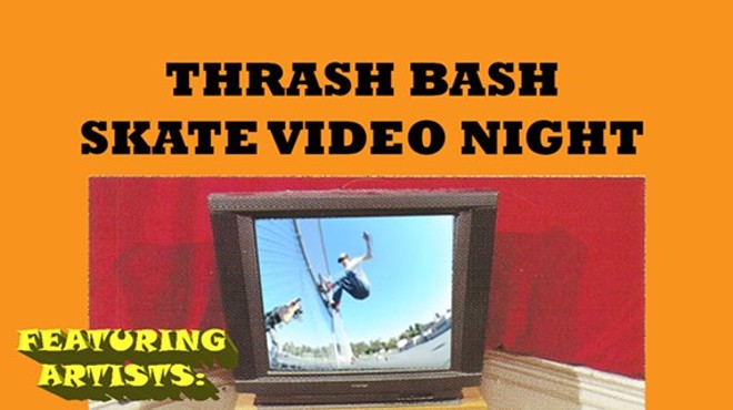 Thrash Bash Skate Video Night