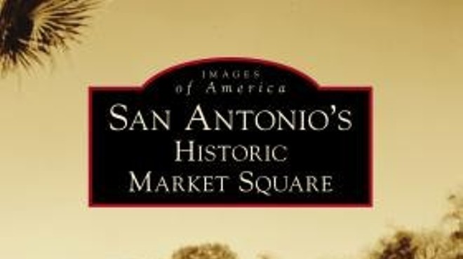 San Antonio's Historic Market Square Book Launch