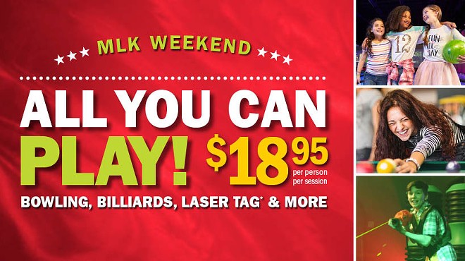 All You Can Play for MLK Weekend at Main Event!