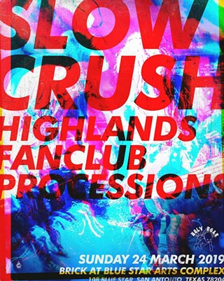 Slow Crush/Highlands/Fanclub/Processions