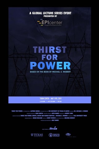 Global Lecture Series IV: "Thirst for Power"
