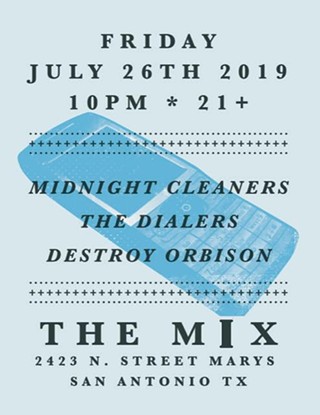 The Mix Presents: The Dialers, Midnight Cleaners, Destroy Orbison