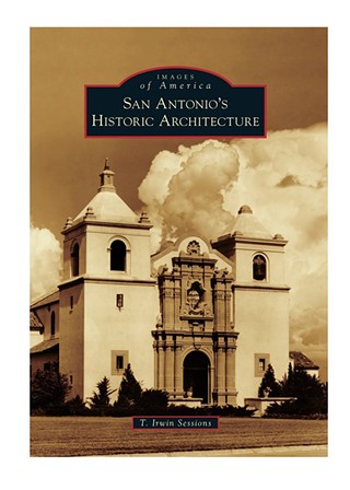 San Antonio’s Historic Architecture