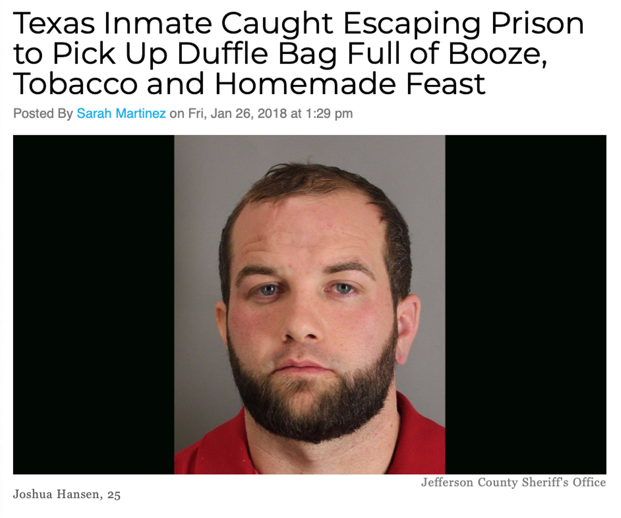 He got caught trying to sneak back into the prison. Read more.