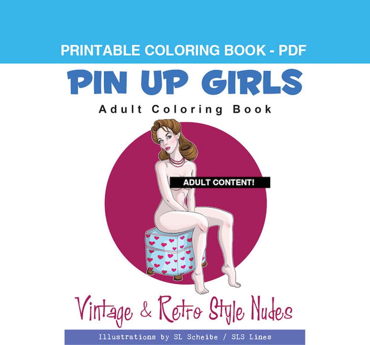  Pin Up Girls Adult Coloring Book
&#147;This PDF (digital) coloring book is filled with gorgeous nude pin-ups in vintage and retro style (1950s - 1970s).&#148;
Buy it at etsy.com 
