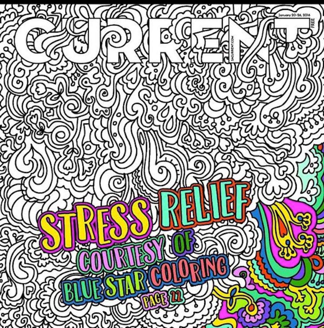 Color the coloring book issue of the Current to quell the anxiety of still being single at your age. 
Photo via San Antonio Current