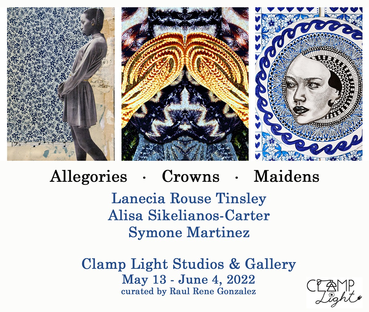 Allegories - Crowns - Maidens | Clamp Light Studios & Gallery