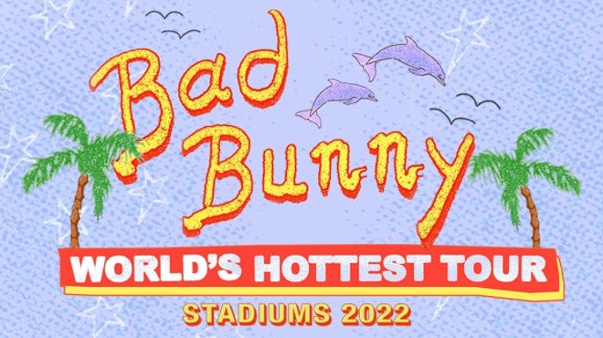 Bad Bunny World's Hottest Tour Stadiums 2022