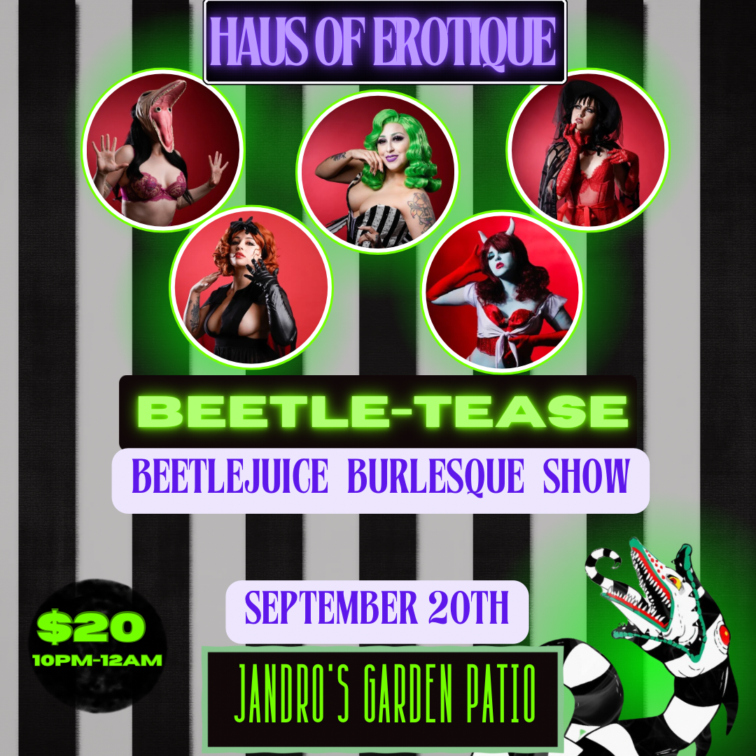 Beetlejuice Burlesque Show!