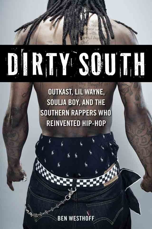 Dirty South examines impact of Southern Rap