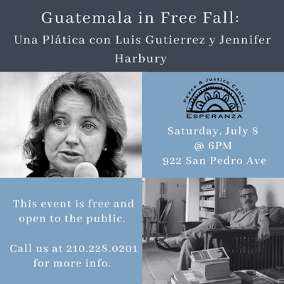 "Guatemala in Free Fall": Una Plática con Luis Gutierrez y Jennifer Harbury