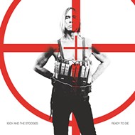 Iggy & the Stooges: &#39;Ready To Die&#39;