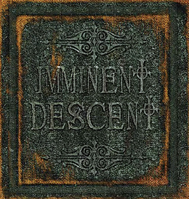 Imminent Descent: Imminent Descent