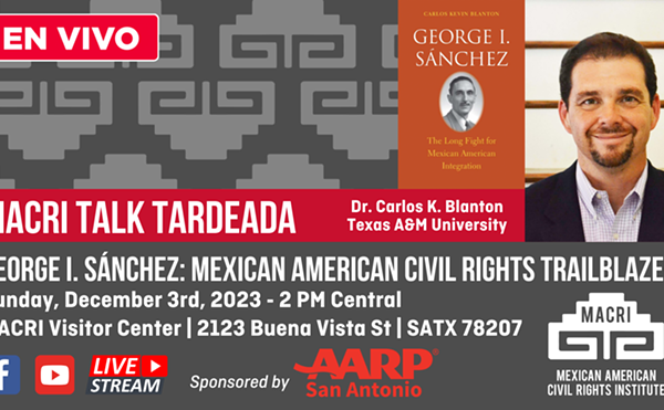 MACRI Talk Tardeada - George I. Sánchez: Mexican American Civil Rights Trailblazer