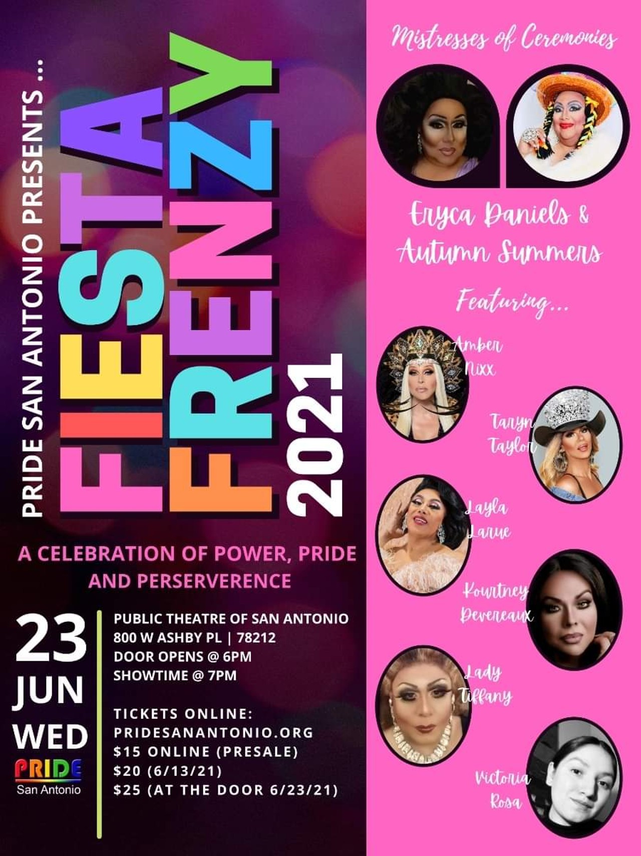 Fiesta Frenzy
$15-$25, 7 p.m., June 23, Public Theater of San Antonio, 800 W Ashby Pl, pridesanantonio.org
Celebrate power, pride, and perseverance in PRIDE San Antonio’s Fiesta Frenzy, hosted by the Mistresses of Ceremonies Eryca Daniels and Autumn Summers. The show features local queens Amber Nixx, Taryn Taylor, Layla LaRue, Kourtney Deveraux, Lady Tiffany and Victoria Rosa.
Photo via Facebook / Pride San Antonio