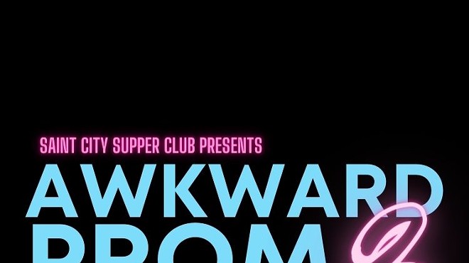 Saint City Supper Club: Awkward Prom 2