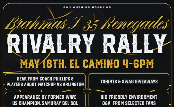 San Antonio Brahmas  I-35 Renegades Rivalry Rally