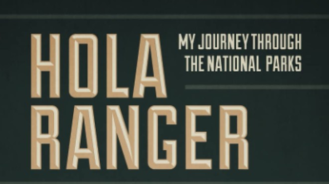San Antonio Conservation Society Lecture Series; DAVID VELA, "Hola Ranger: My Journey Through our National Parks"