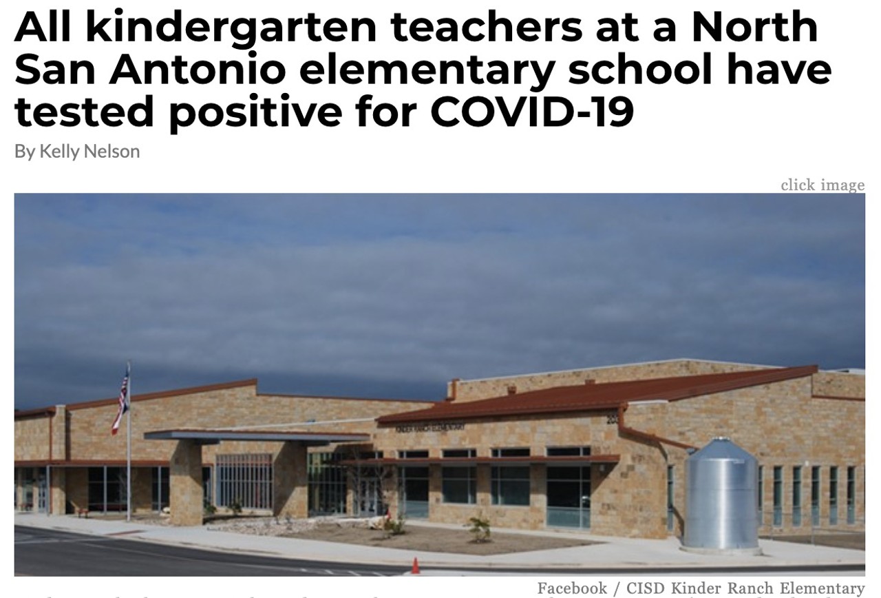 11. All kindergarten teachers at a North San Antonio elementary school have tested positive for COVID-19 