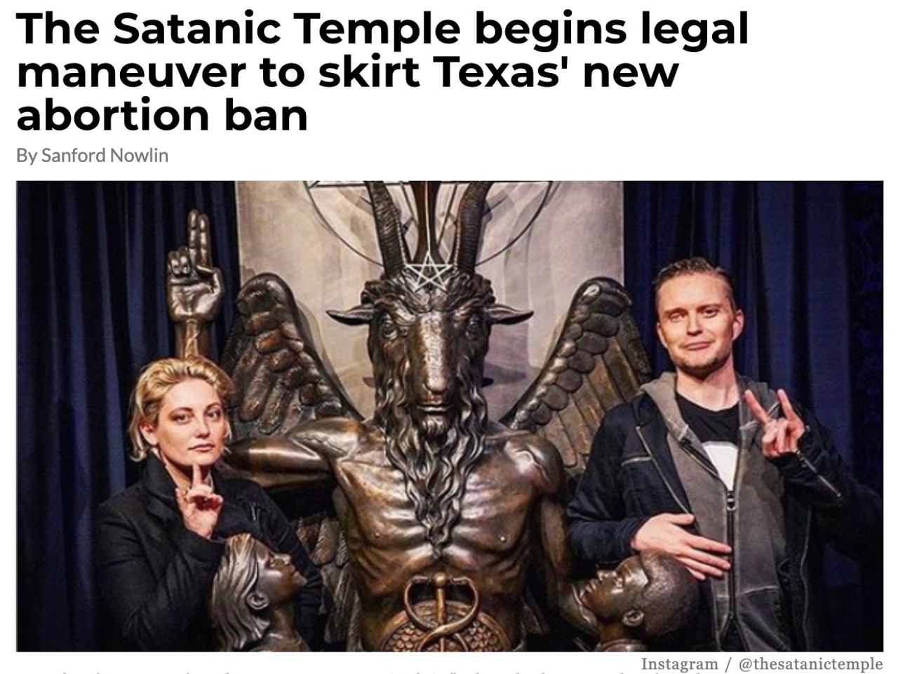 2. The Satanic Temple begins legal maneuver to skirt Texas' new abortion ban