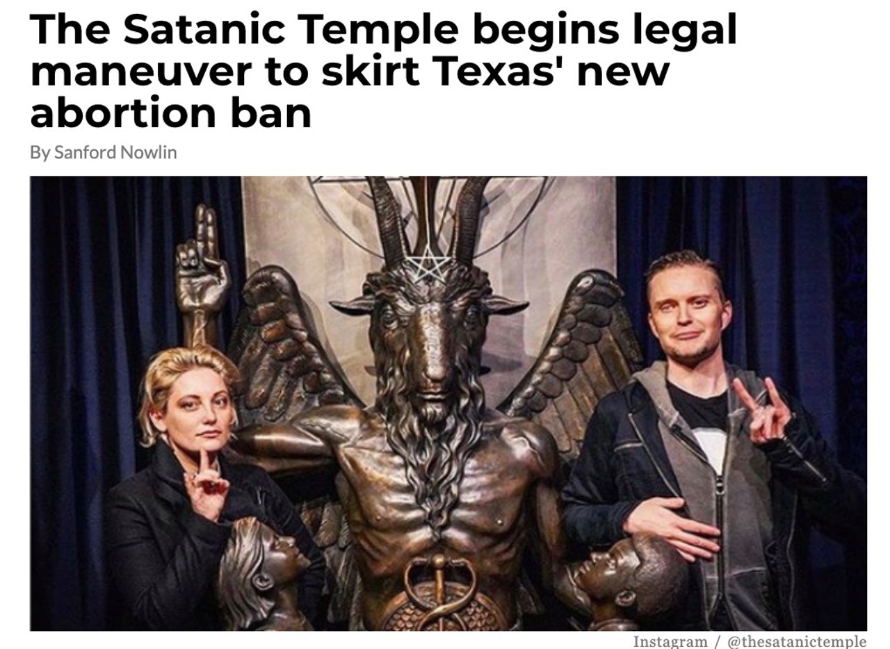 The Satanic Temple begins legal maneuver to skirt Texas' new abortion banThe Satanic Temple begins legal maneuver to skirt Texas' new abortion ban
