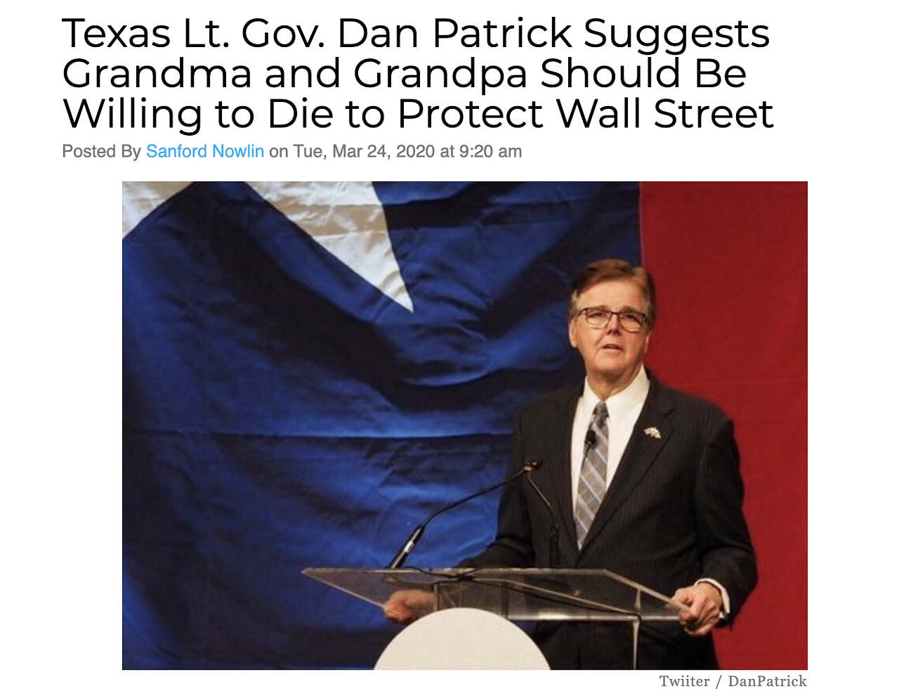Lt. Gov. Dan Patrick, a former right-wing radio host, told Fox News that "lots" of grandparents are willing to die in the COVID-19 pandemic so they can ensure a better economy for their grandchildren. Read more here.