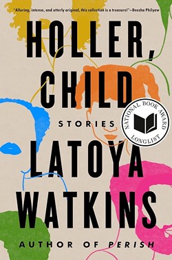 LaToya Watkins' Holler, Child - Courtesy Image / Penguin Random House