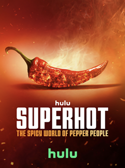 Hulu's new food documentary delves into the fiery world of chili peppers and the people obsessed with them. - Courtesy Photo / Hulu