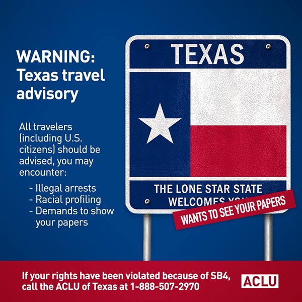 ACLU Warns That Travel to Texas "May Result in Violation of Constitutional Rights"