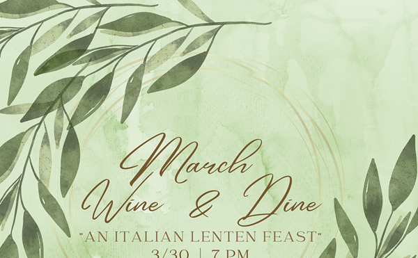 March Wine & Dine: “An Italian Lenten Feast”