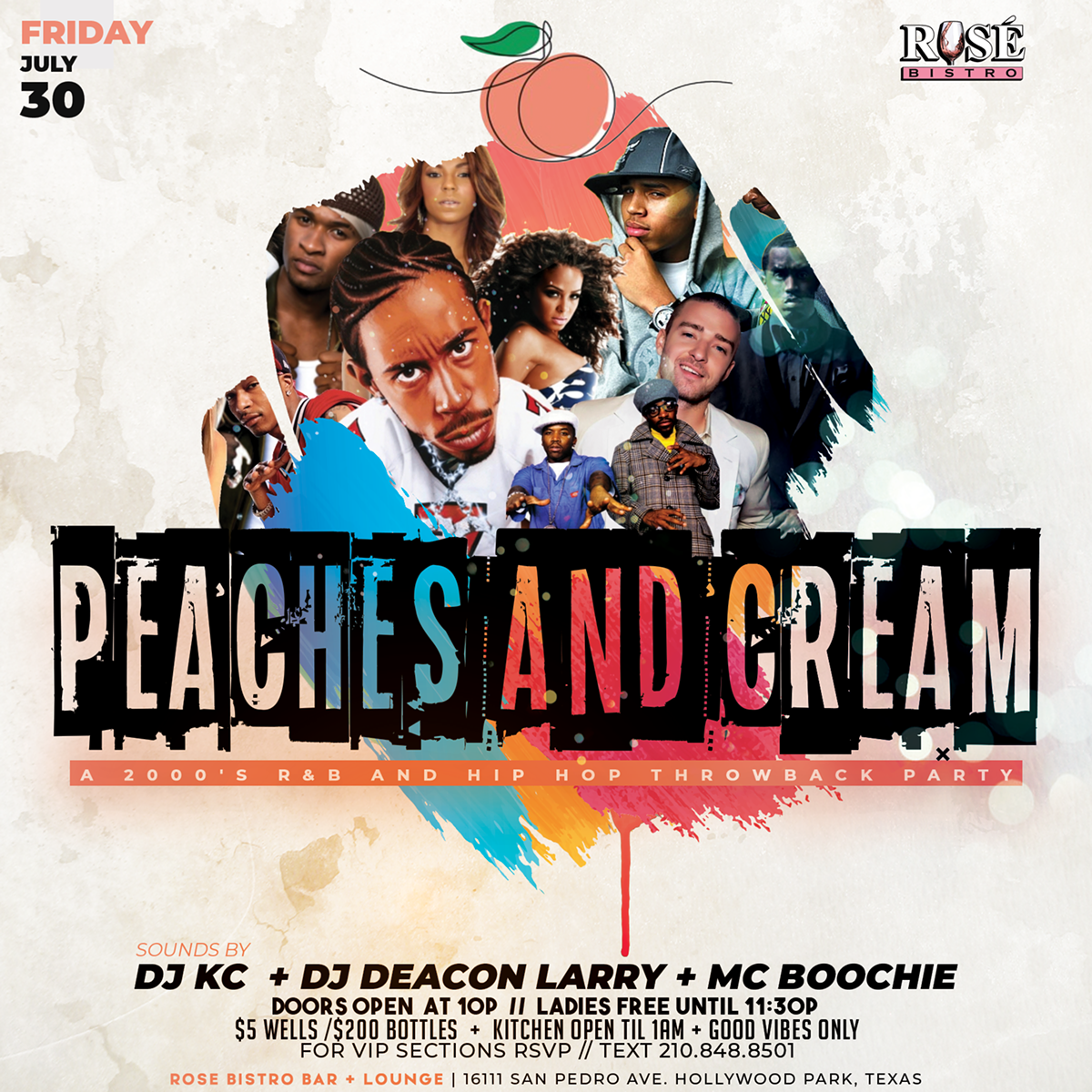 Come out to Rosé Bistro Friday Night for "Peaches and Cream" A Salute to 2000's R&B and Hip-Hop Music