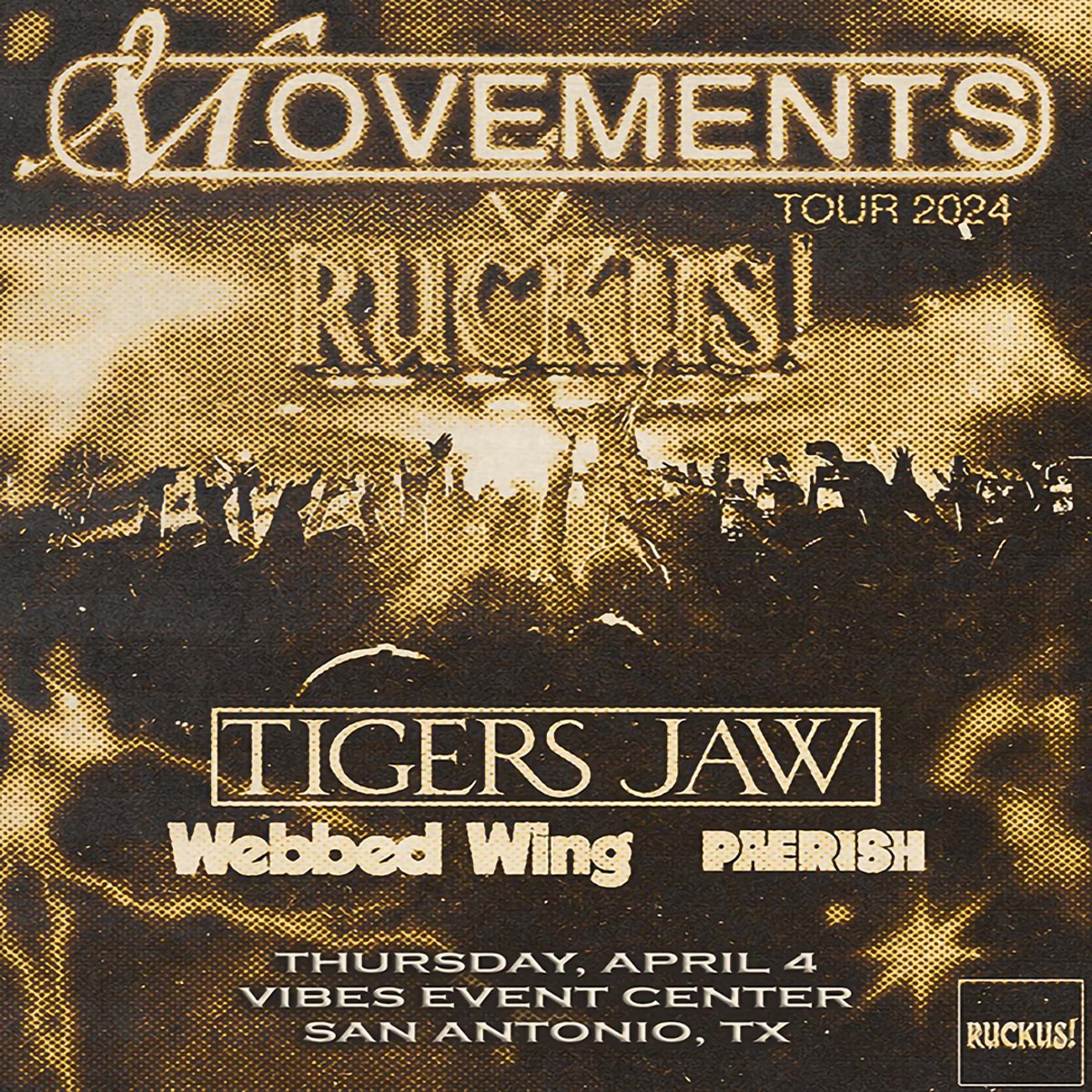 Twin Productions Presents Movements RUCKUS! TOUR 2024 at Vibes Event