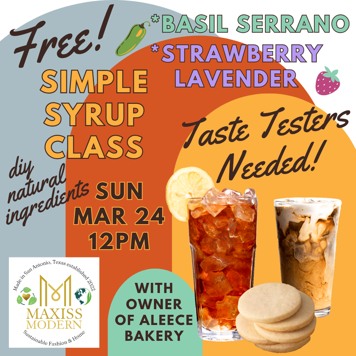 Free DIY natural infused simple syrups demo!, Maxiss Modern, Free